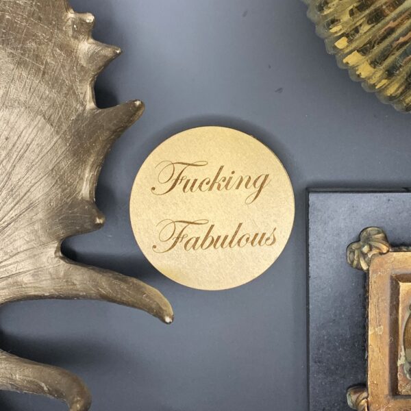 Fucking Fabulous Coasters - Image 3