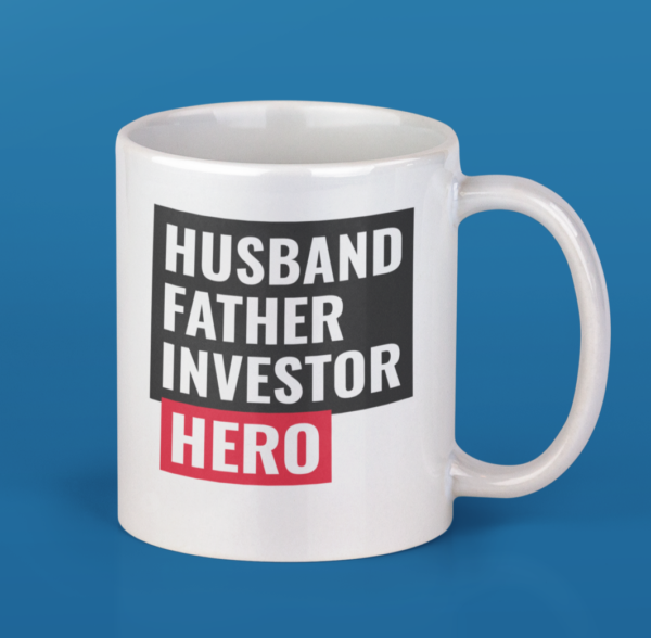 Husband, Father, Investor, Hero Mug - Image 2